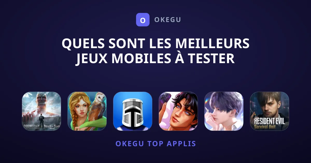 Quels Sont les Meilleurs Jeux Mobiles à Tester Absolument ?